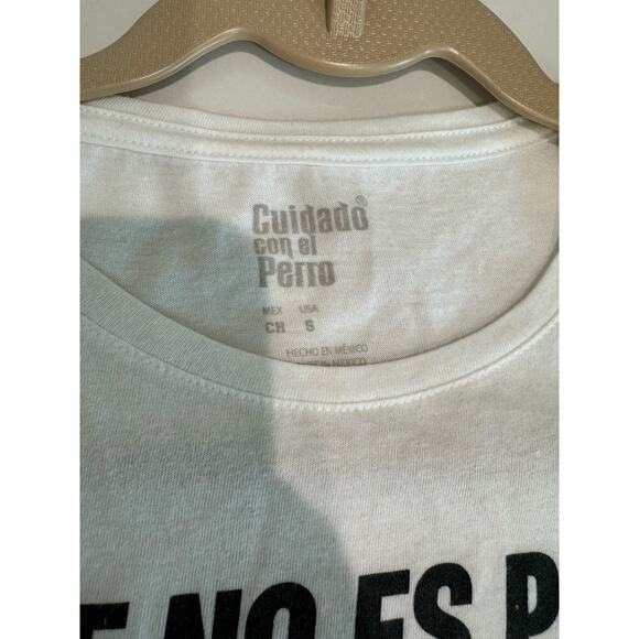 Cuidado Con El Perro T-Shirt Women's Size Small‎ Spanish - Picture 3 of 6